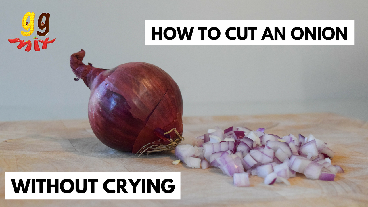 HOW TO CUT AN ONION WITHOUT CRYING ggmix